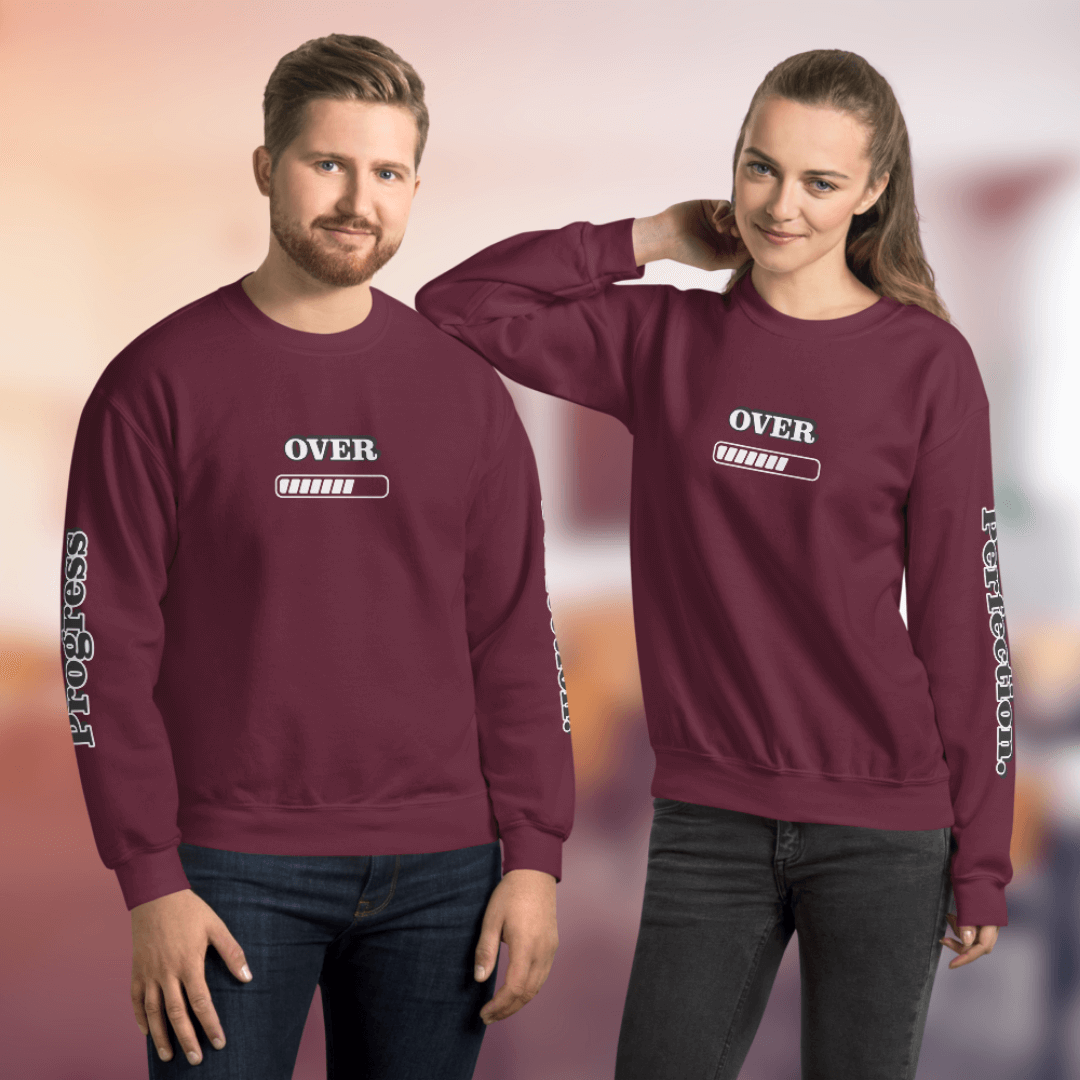 Progress OVER Perfection - Unisex Sweatshirt (with Sleeve Printing)