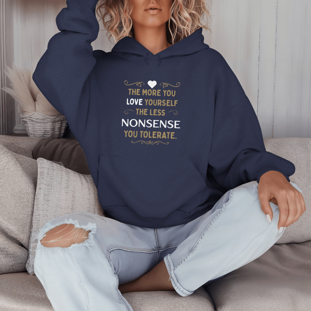 The More You Love Yourself - Unisex Hoodie