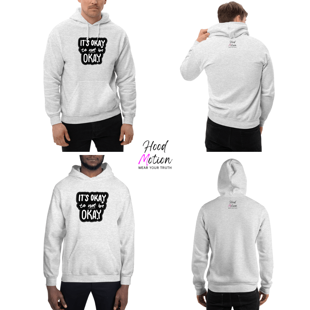 It's Okay to not be Okay - Unisex Hoodie (with Wrist Embroidery)