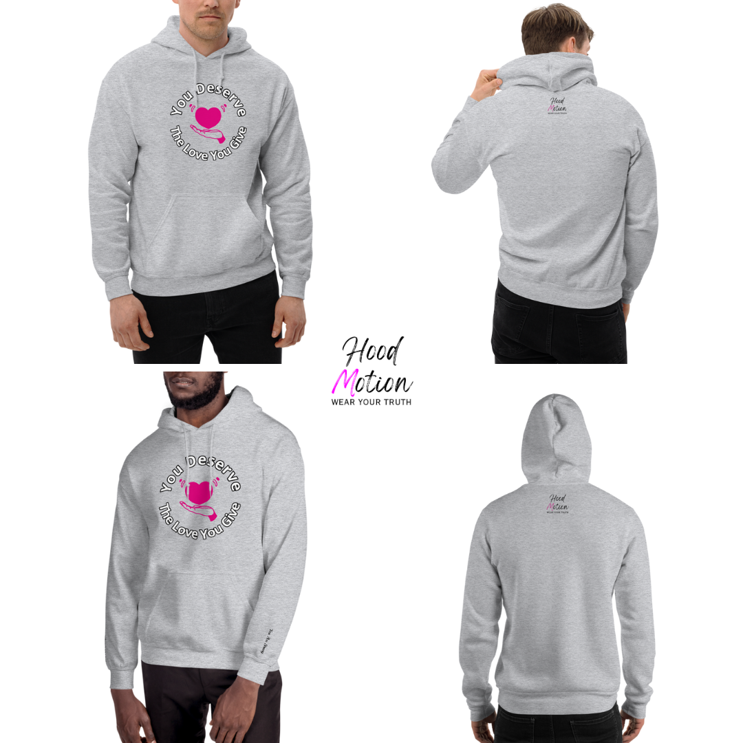 You Deserve The Love You Give v2 - Unisex Hoodie (with Wrist Embroidery)