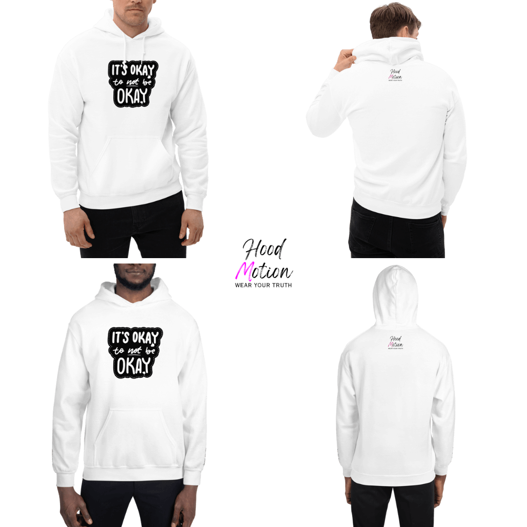 It's Okay to not be Okay - Unisex Hoodie (with Wrist Embroidery)