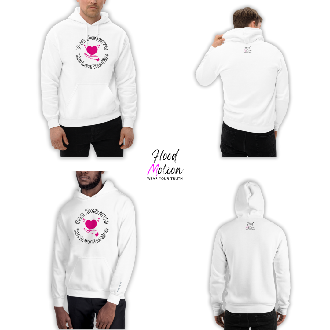 You Deserve The Love You Give v2 - Unisex Hoodie (with Wrist Embroidery)