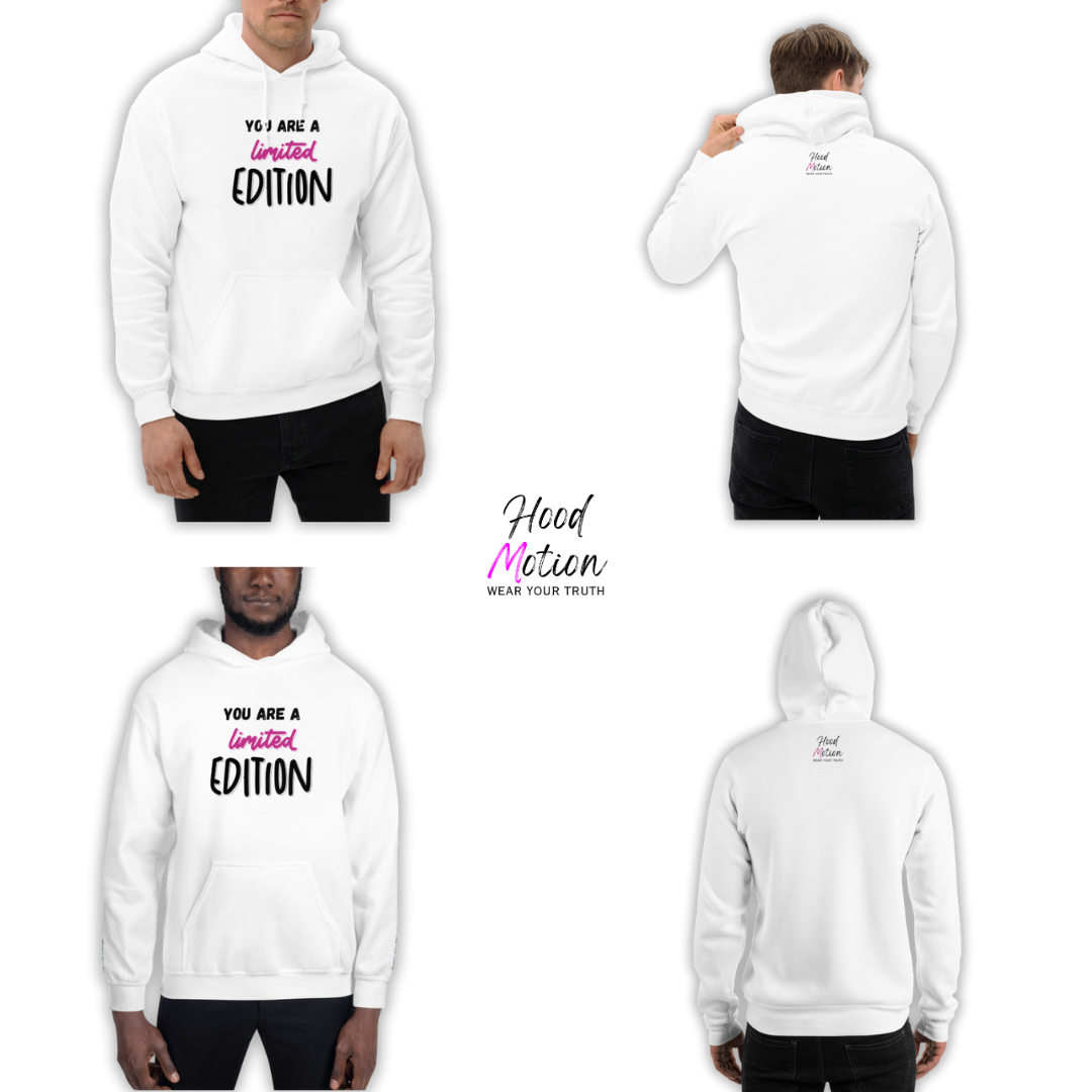 You Are a Limited Edition - Unisex Hoodie (with Wrist Embroidery)