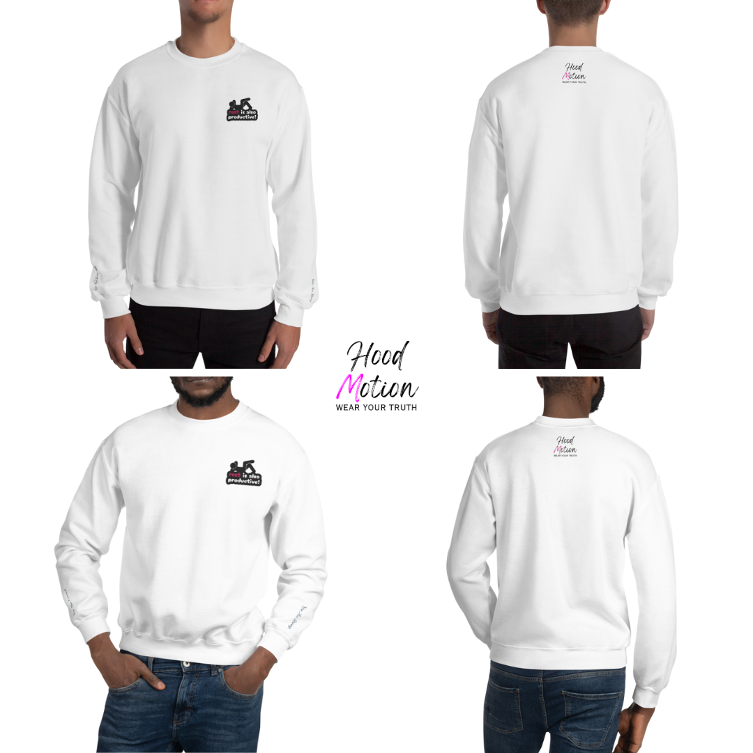 Rest Is Also Productive - Unisex Sweatshirt (with Left Chest and Wrist Embroidery)