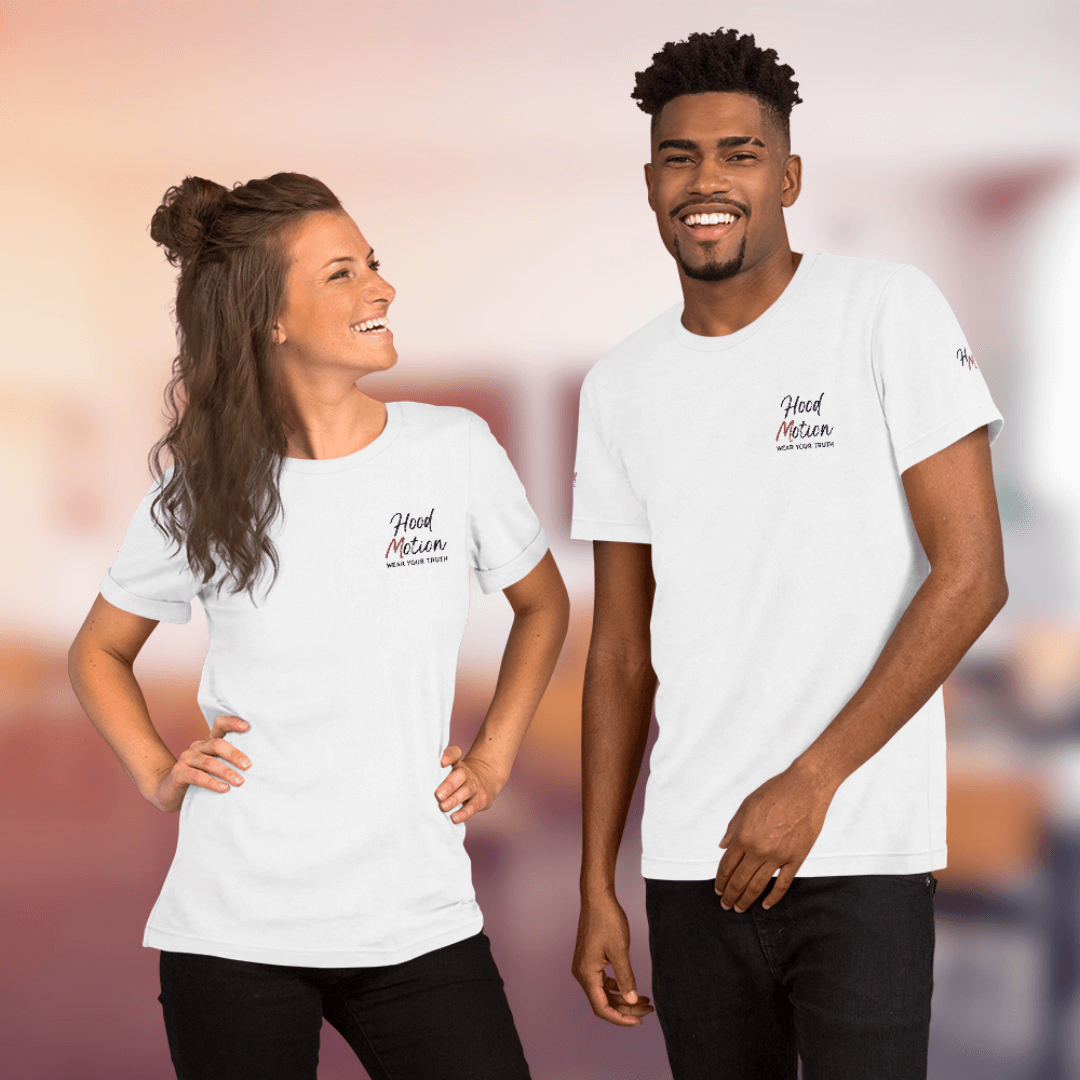Hood Motion - Unisex T-Shirt (with Left Chest and Sleeve Embroidery + Back Print)
