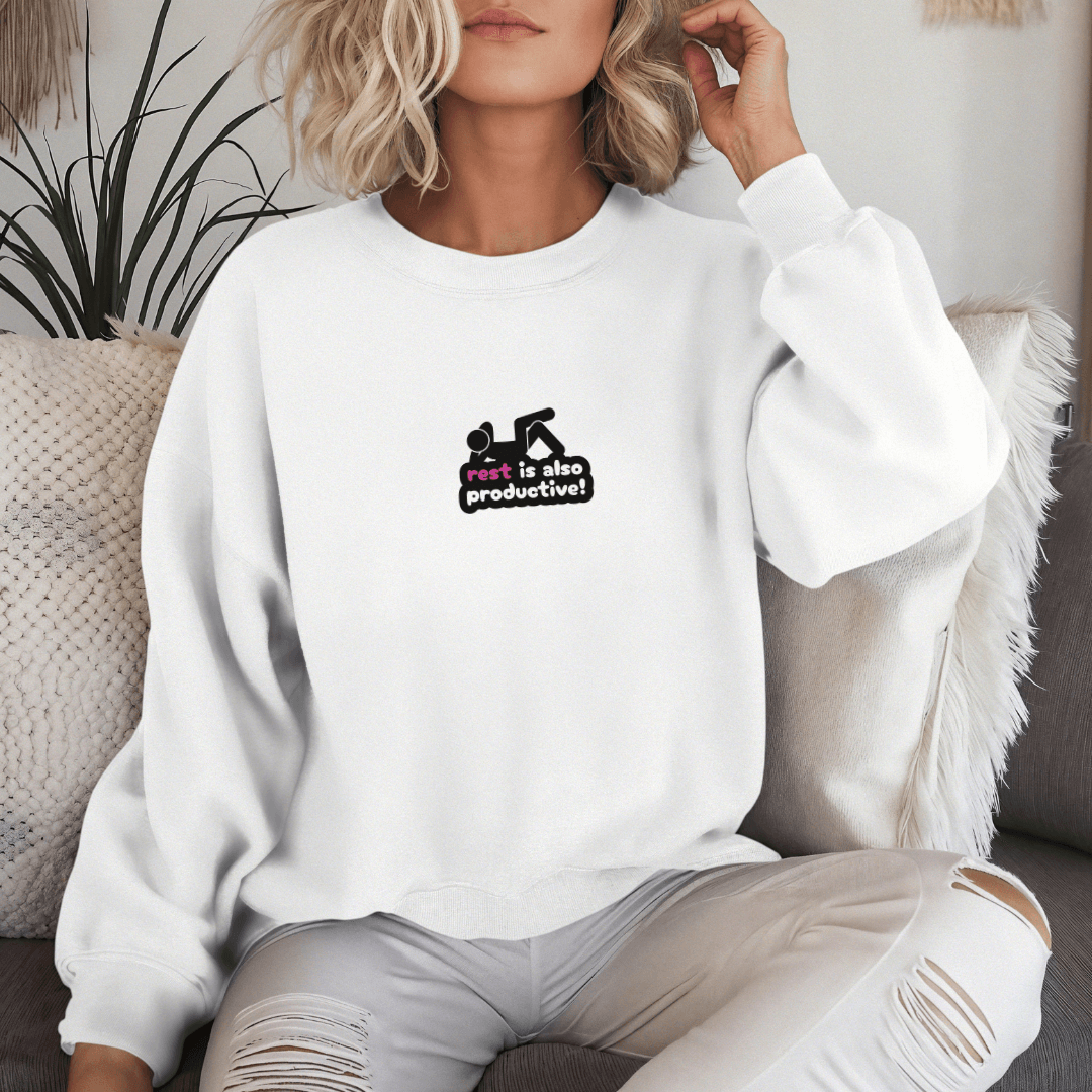 Rest Is Also Productive - Unisex Sweatshirt