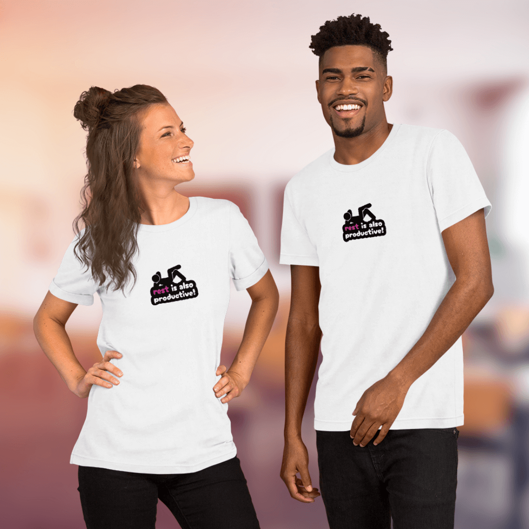 Rest Is Also Productive - Unisex T-Shirt