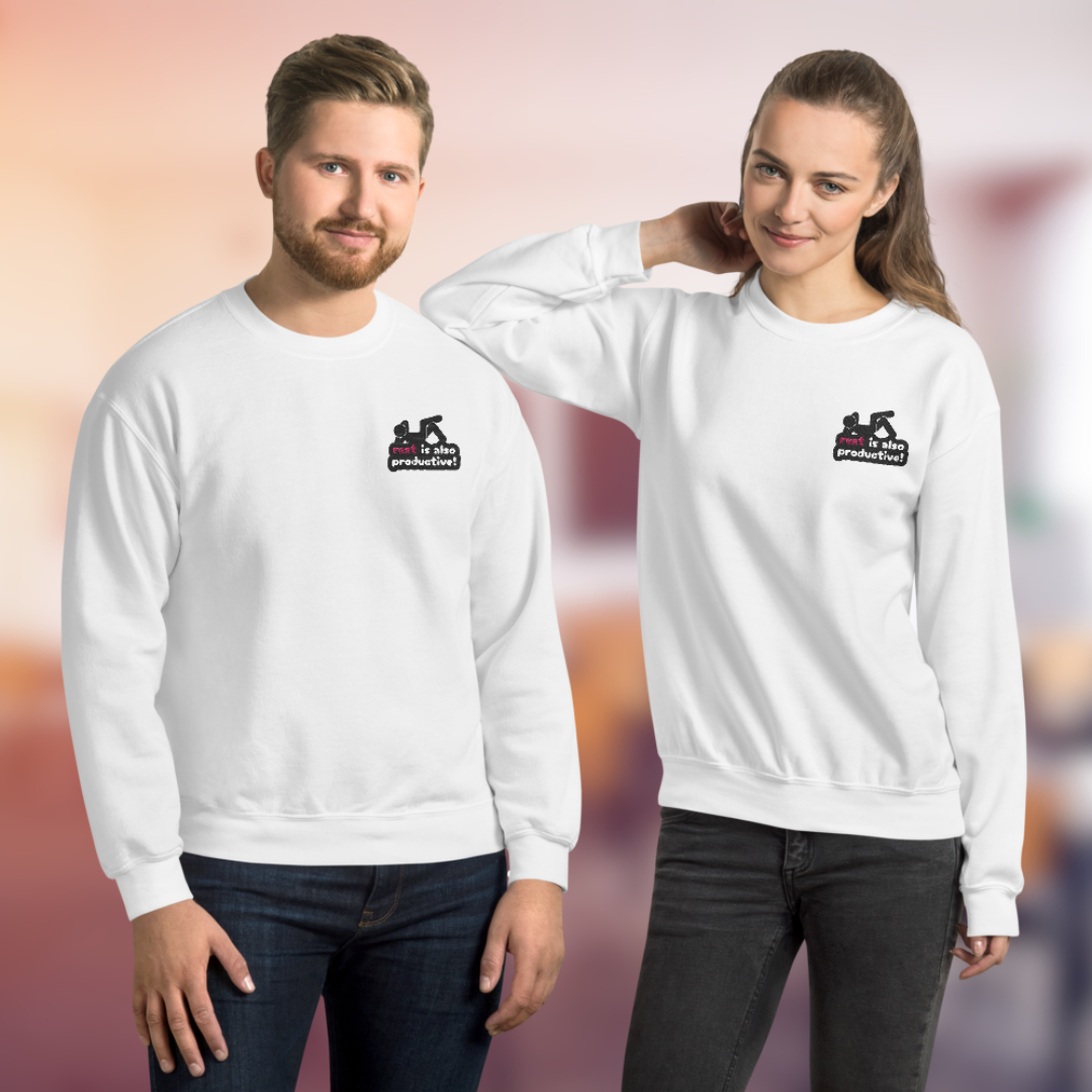 Rest Is Also Productive - Unisex Sweatshirt (with Left Chest and Wrist Embroidery)