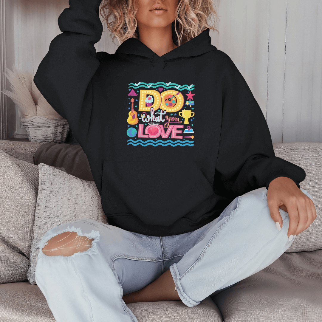 Do What You Love - Unisex Hoodie (with Wrist Embroidery)
