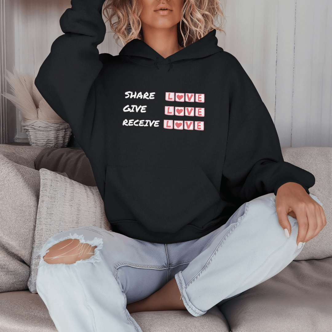 Share Give Receive Love - Unisex Hoodie (with Wrist Embroidery)