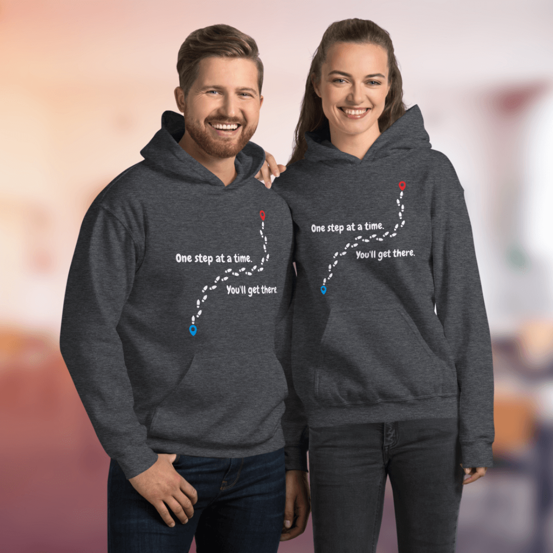One Step At a Time - Unisex Hoodie