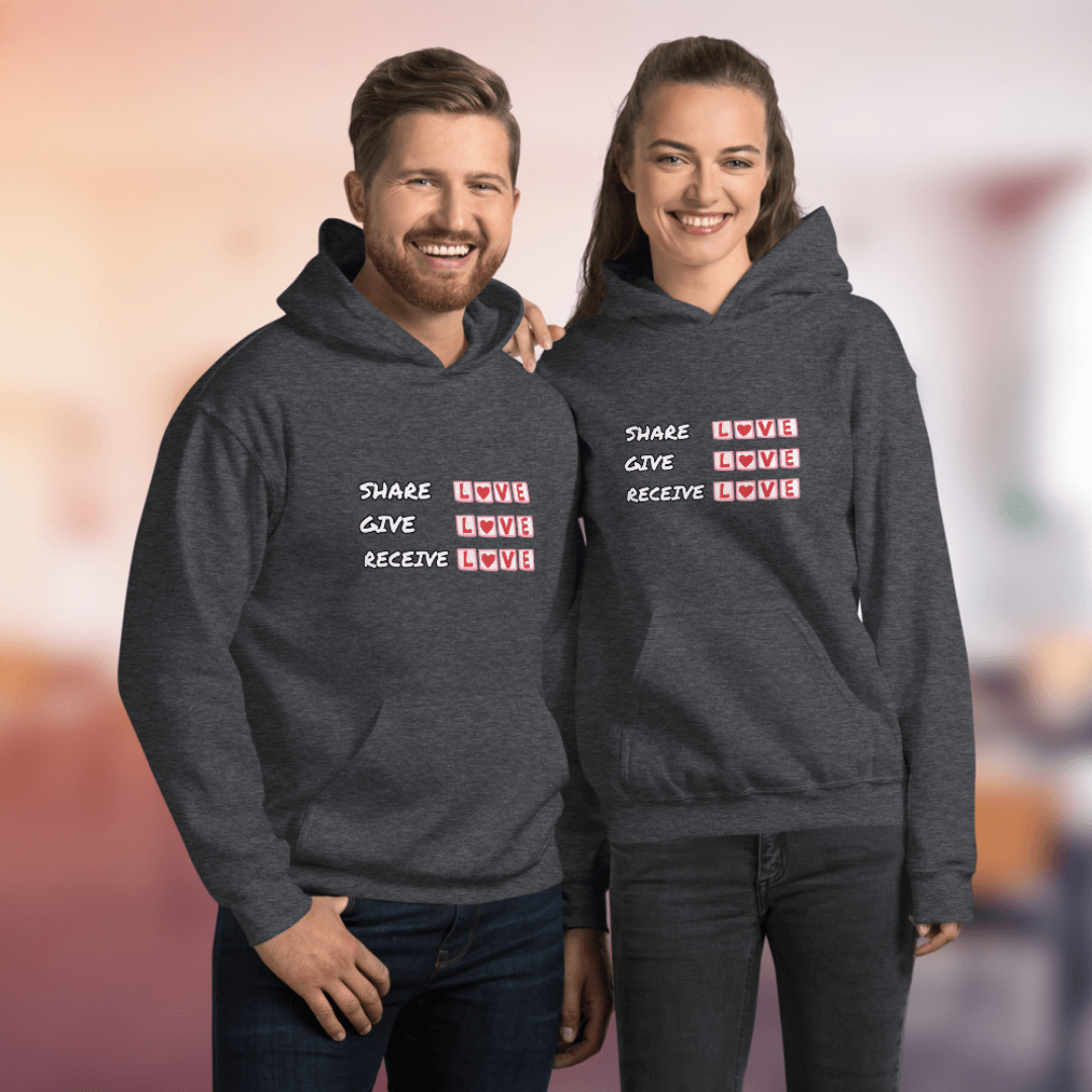 Share Give Receive Love - Unisex Hoodie