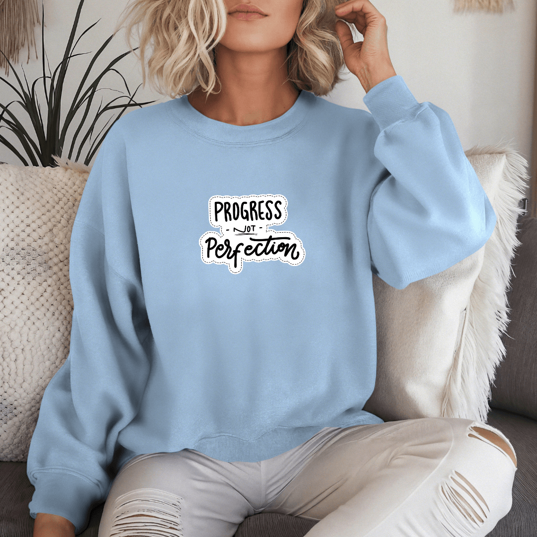 Progress NOT Perfection - Unisex Sweatshirt (with Wrist Embroidery)