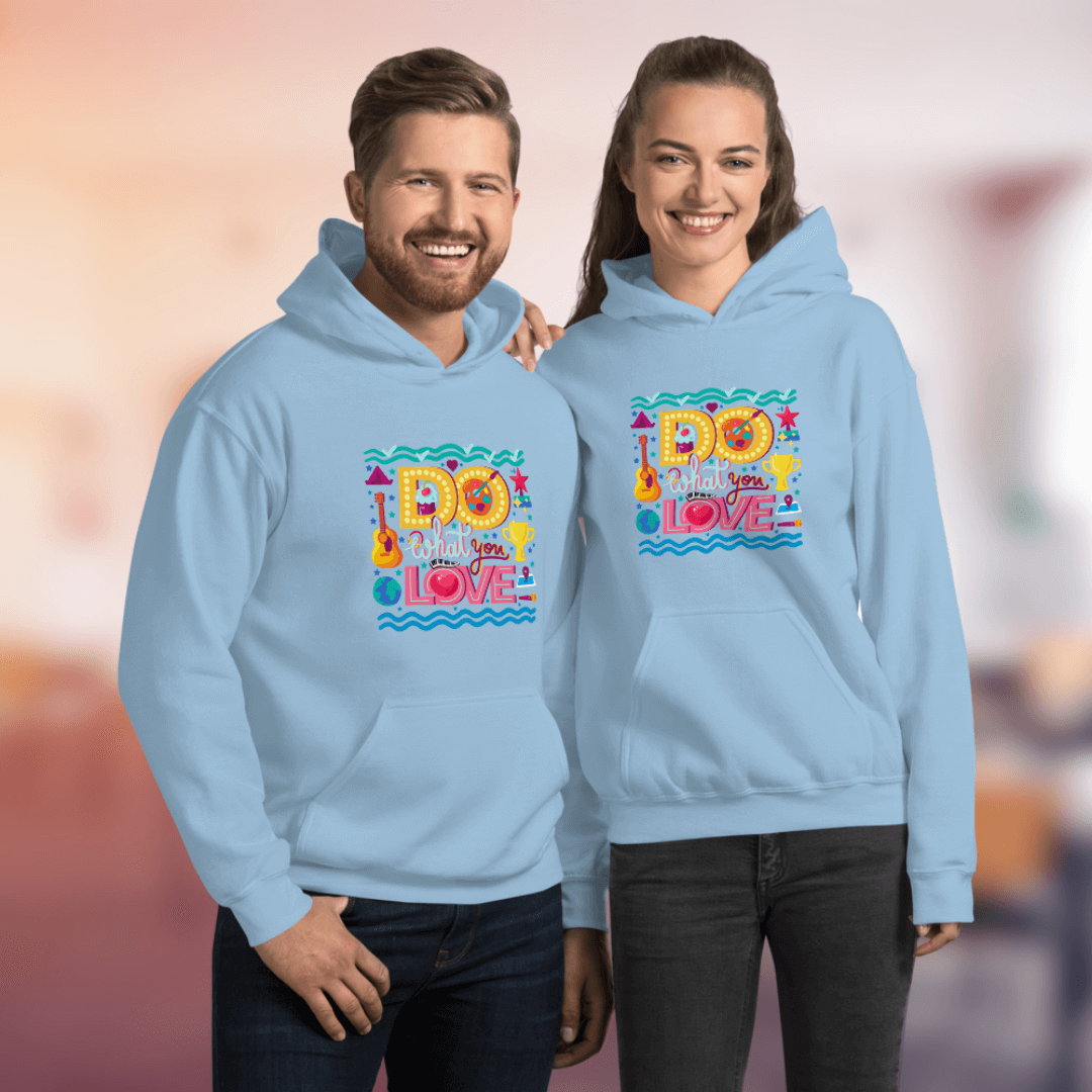 Do What You Love - Unisex Hoodie