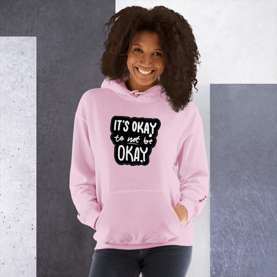 It's Okay to not be Okay - Unisex Hoodie (with Wrist Embroidery)