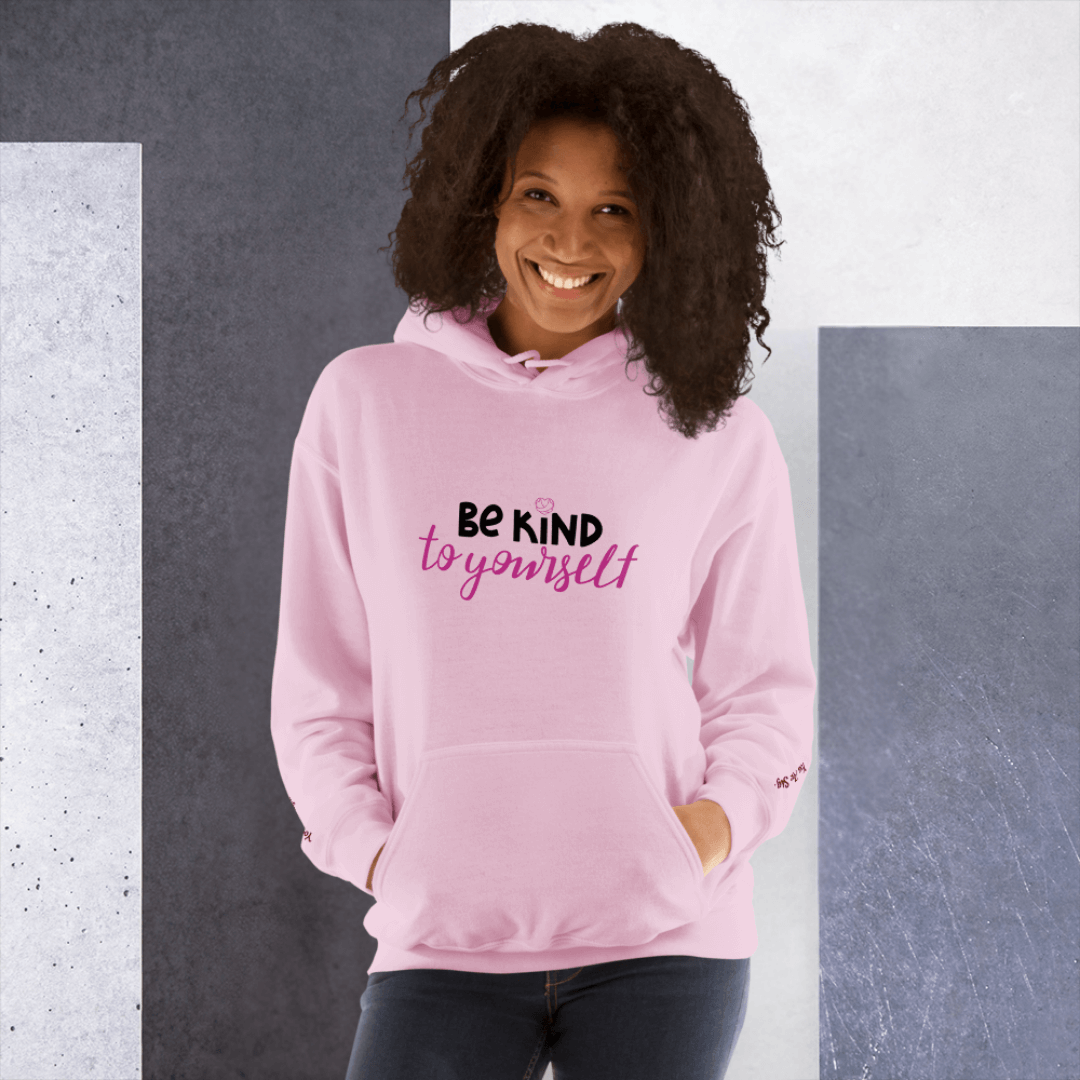 Be Kind To Yourself - Unisex Hoodie (with Wrist Embroidery)