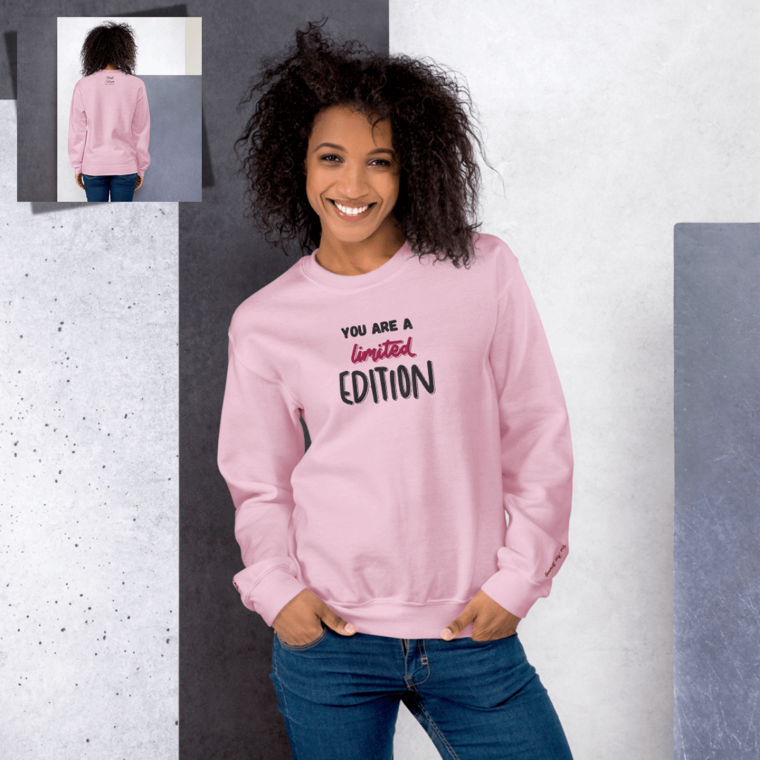You Are a Limited Edition - Unisex Sweatshirt (with Centre Chest and Wrist Embroidery)