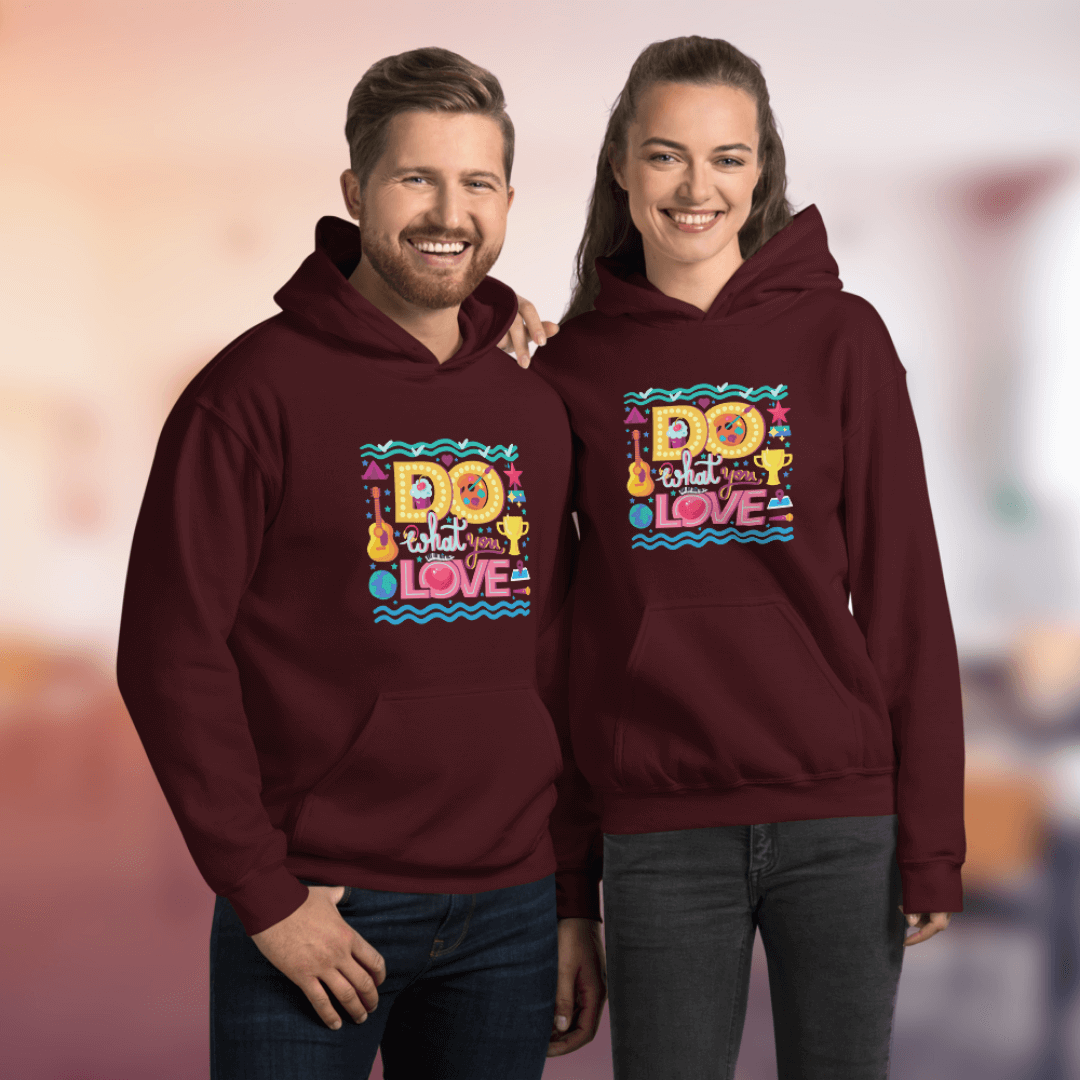 Do What You Love - Unisex Hoodie