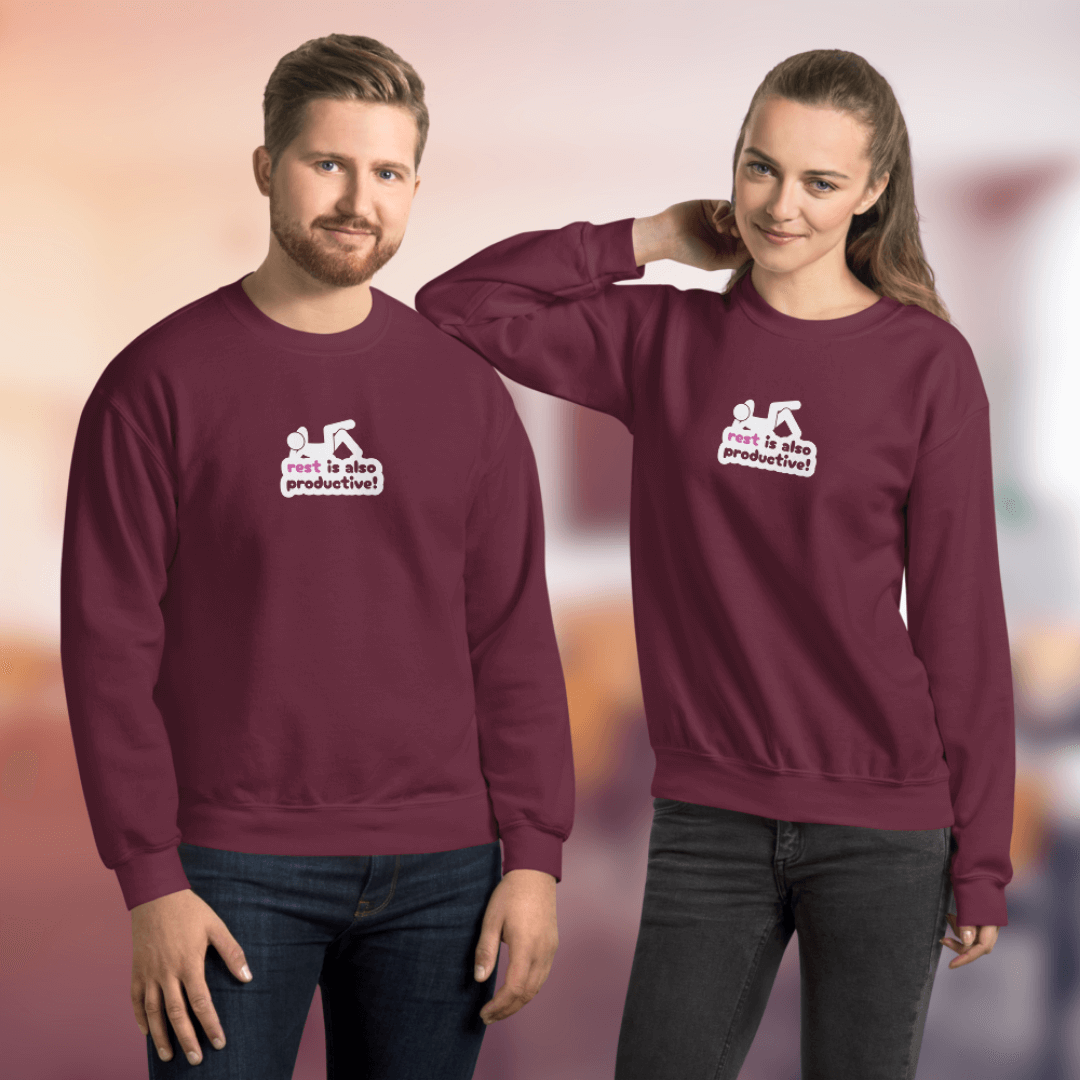 Rest Is Also Productive - Unisex Sweatshirt