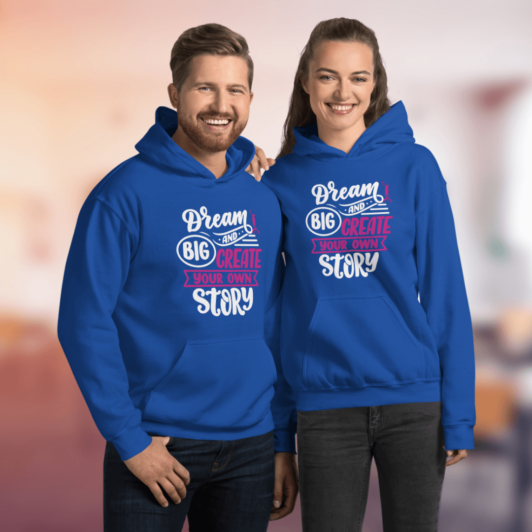 Dream Big and Create Your Own Story - Unisex Hoodie