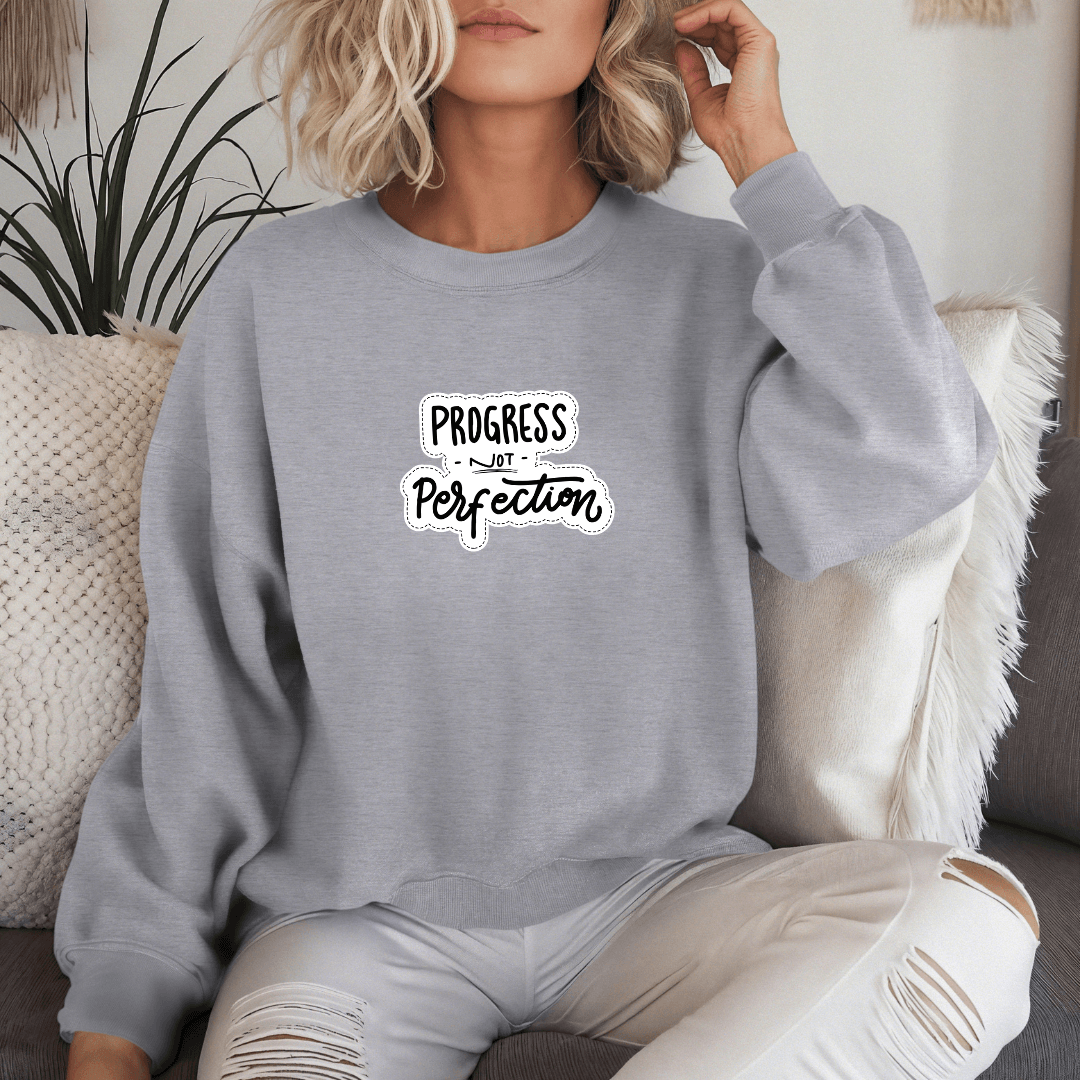 Progress NOT Perfection - Unisex Sweatshirt (with Wrist Embroidery)