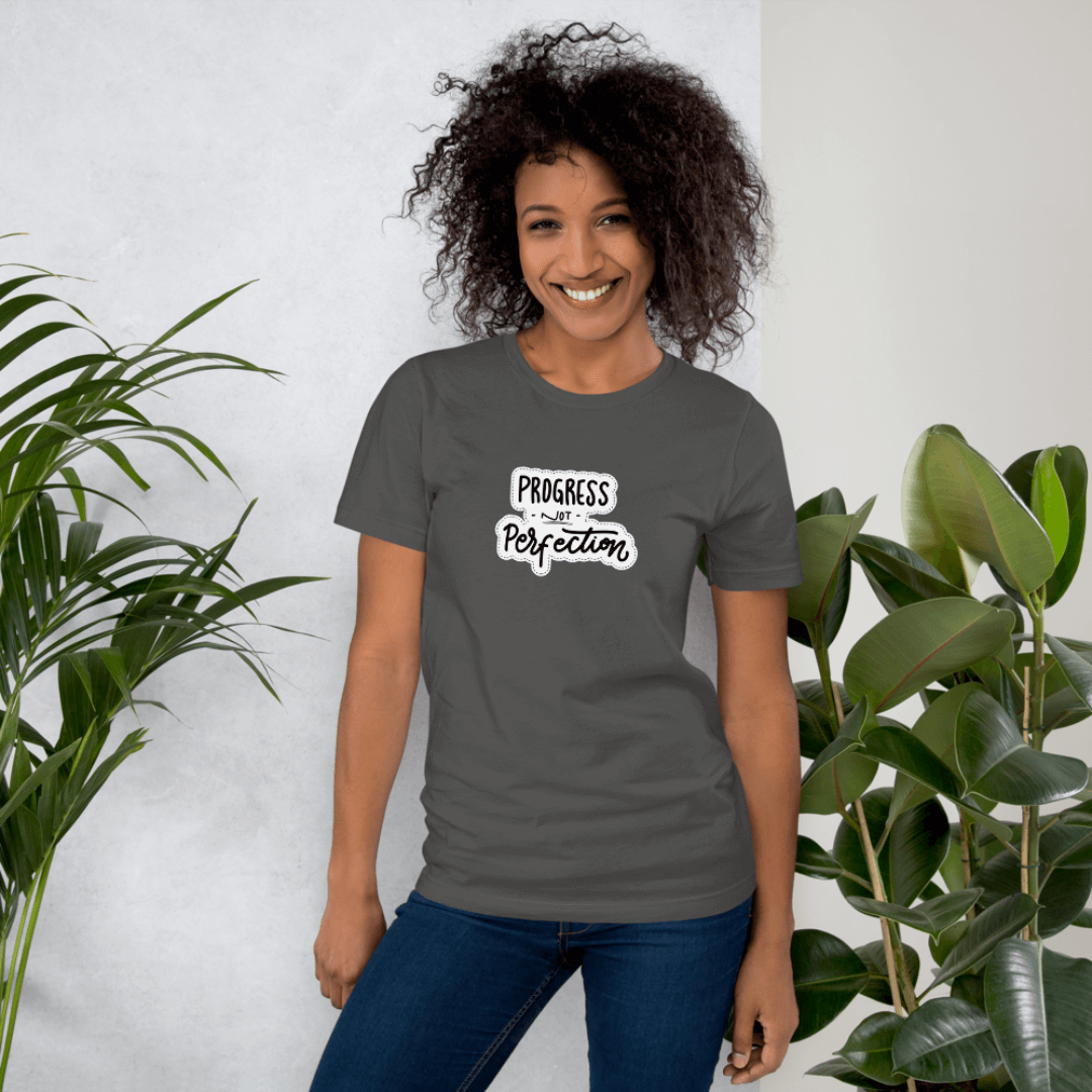 Progress NOT Perfection - Unisex T-Shirt