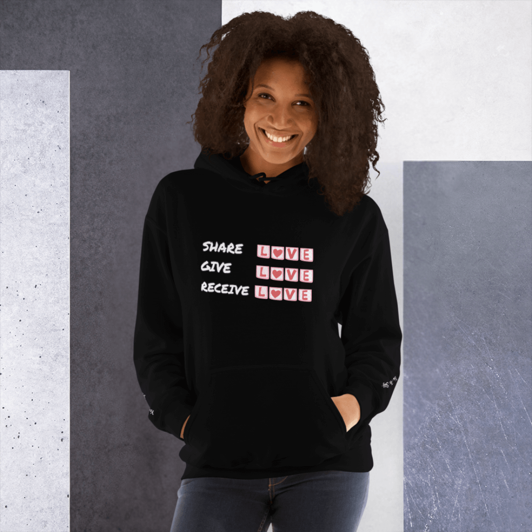 Share Give Receive Love - Unisex Hoodie (with Wrist Embroidery)