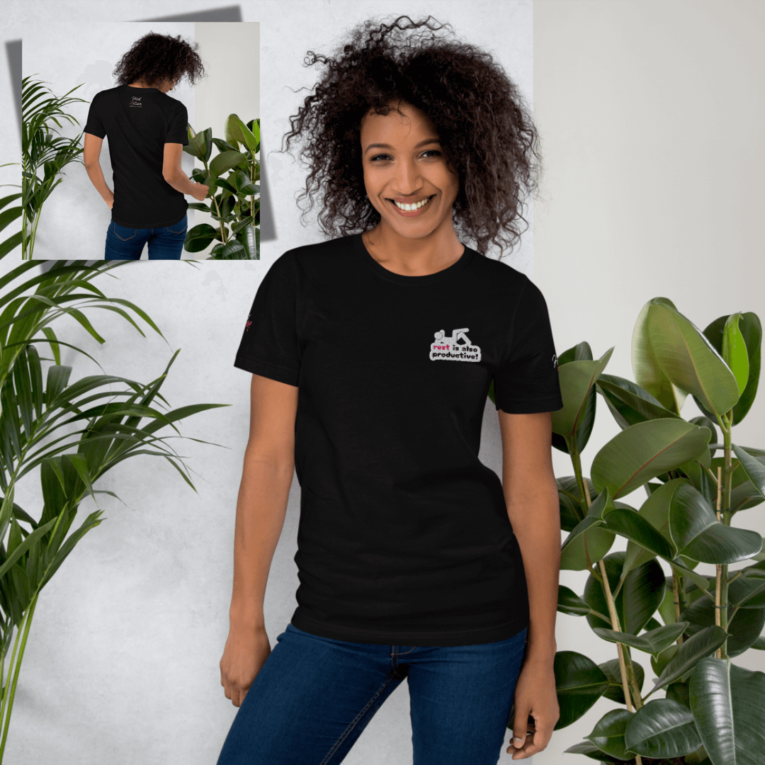 Rest Is Also Productive - Unisex T-Shirt (with Left Chest and Sleeve Embroidery)