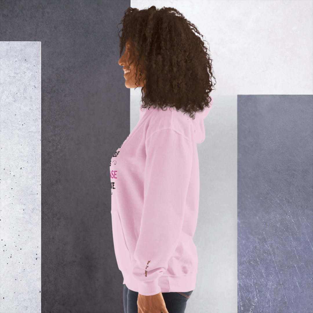 The More You Love Yourself - Unisex Hoodie (with Wrist Embroidery)