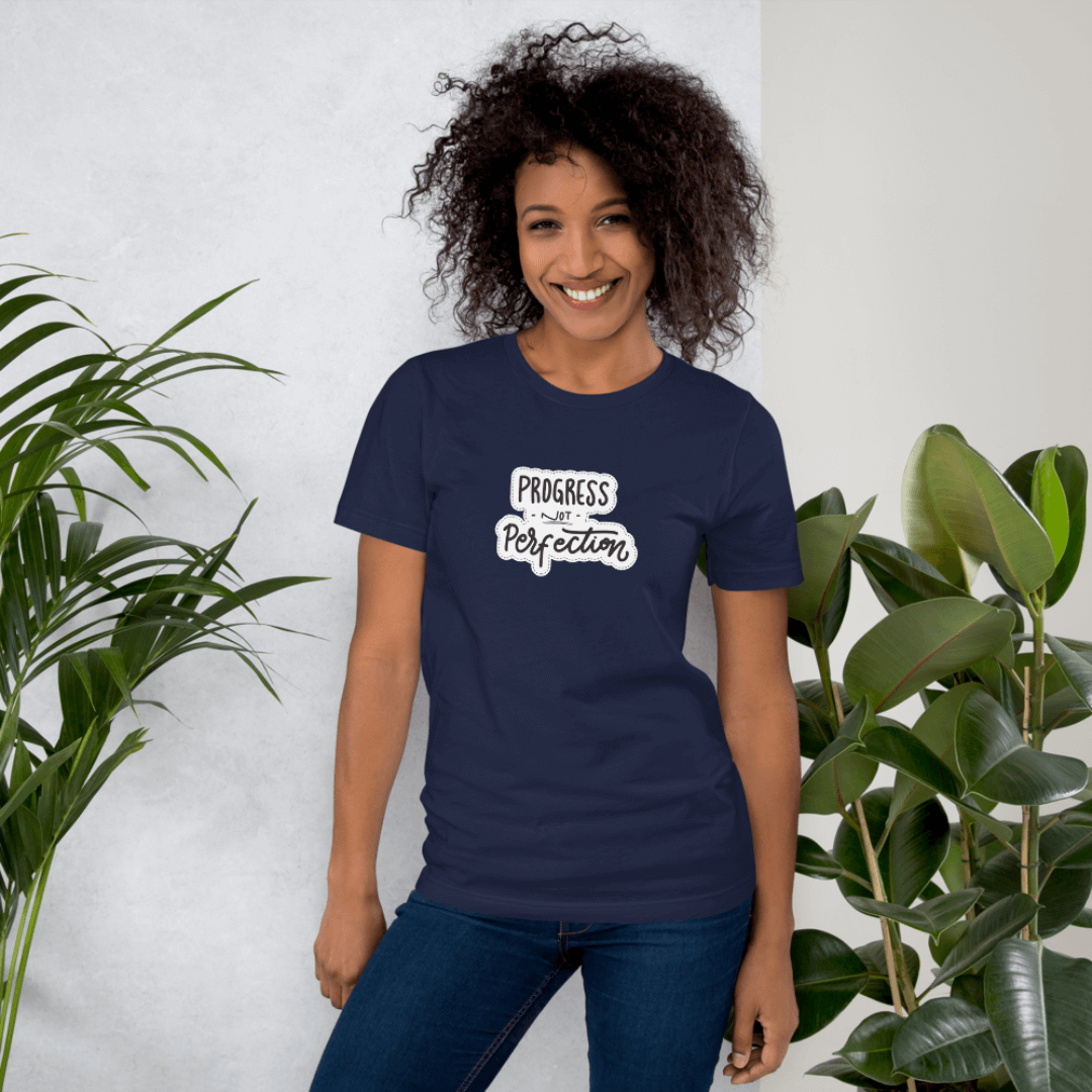 Progress NOT Perfection - Unisex T-Shirt
