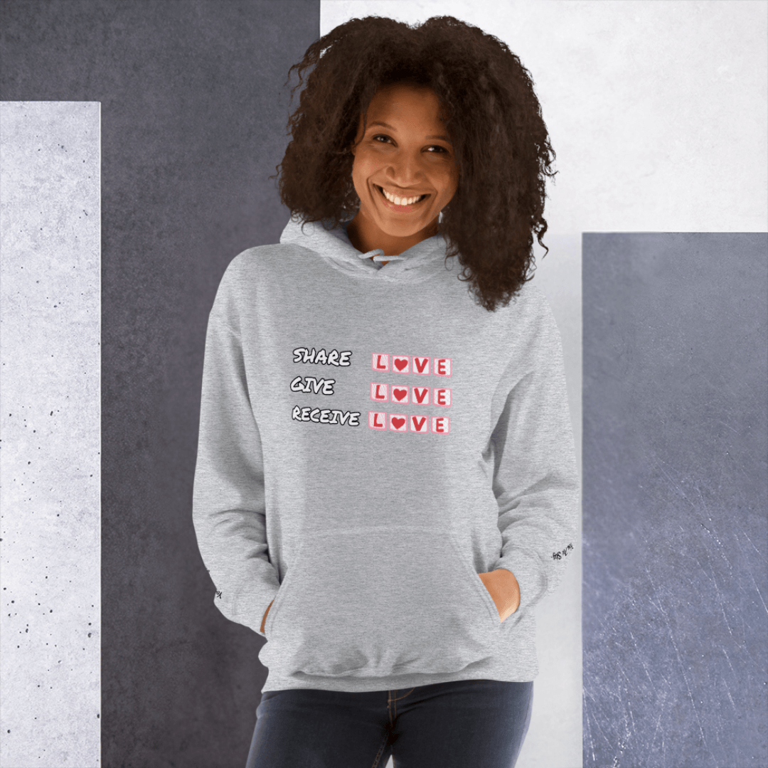 Share Give Receive Love - Unisex Hoodie (with Wrist Embroidery)