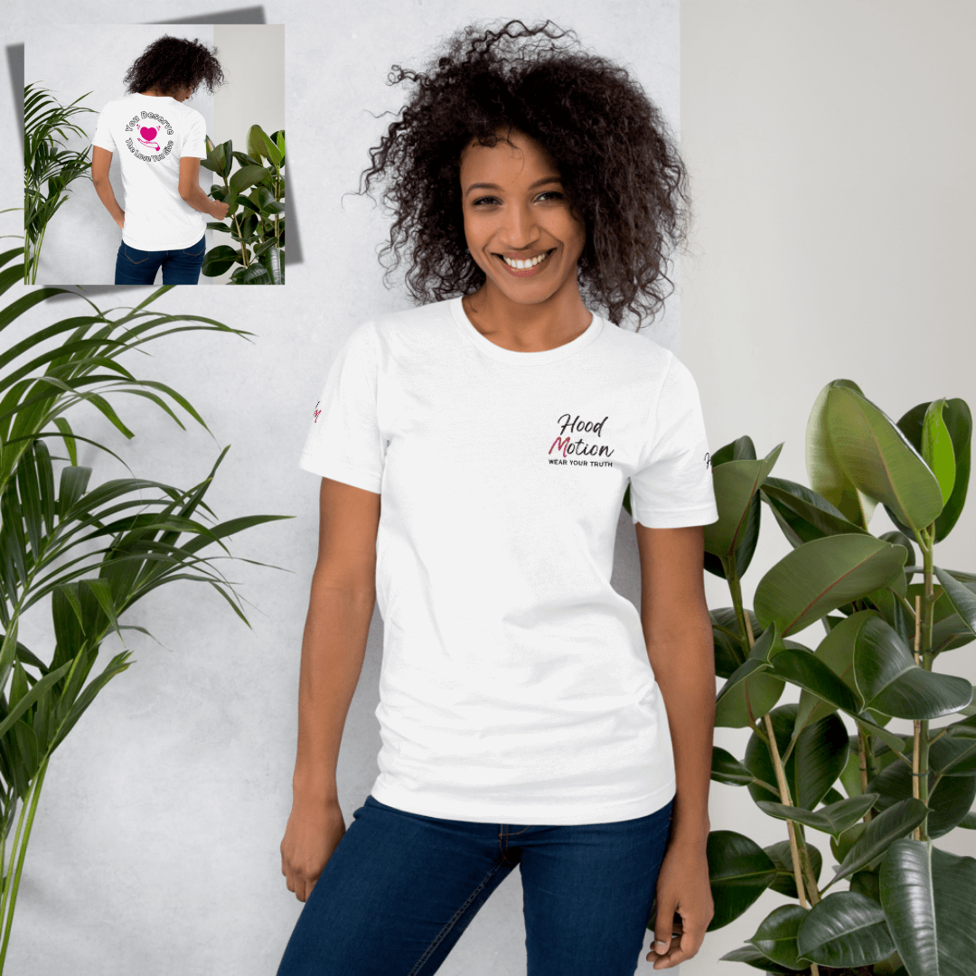 You Deserve The Love You Give v2 - Unisex T-shirt (with Left Chest and Sleeve Embroidery + Backprint)