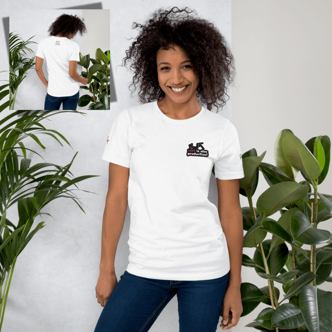 Rest Is Also Productive - Unisex T-Shirt (with Left Chest and Sleeve Embroidery)