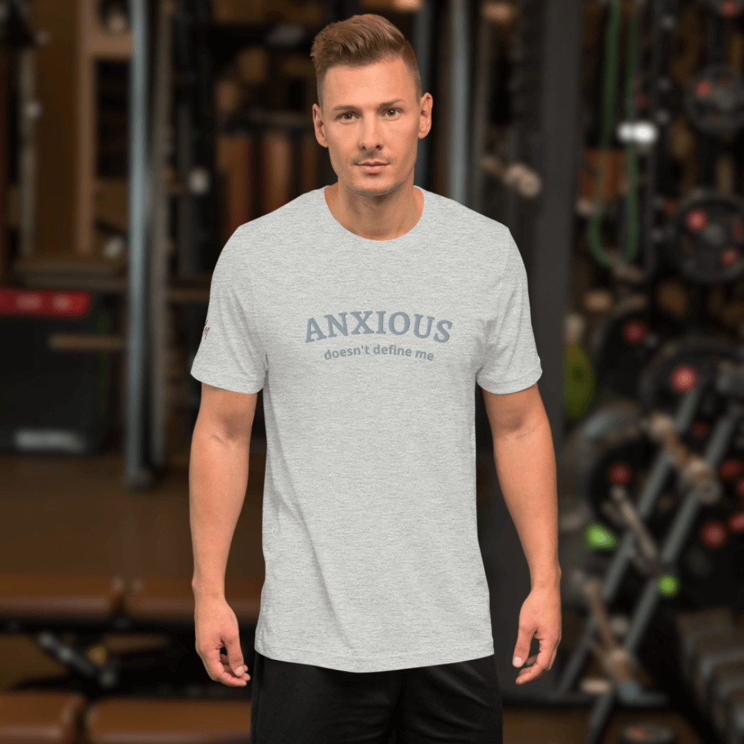 ANXIOUS doesn't define me - Unisex t-shirt (with Centre Chest and Sleeve Embroidery)
