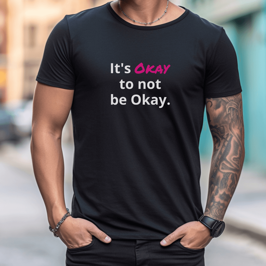 It's Okay to not be Okay v2 - Unisex T-Shirt