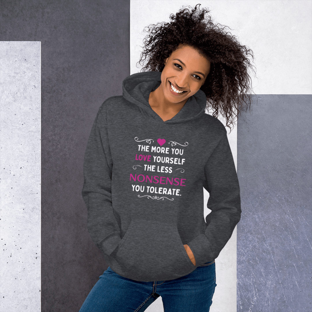 The More You Love Yourself - Unisex Hoodie