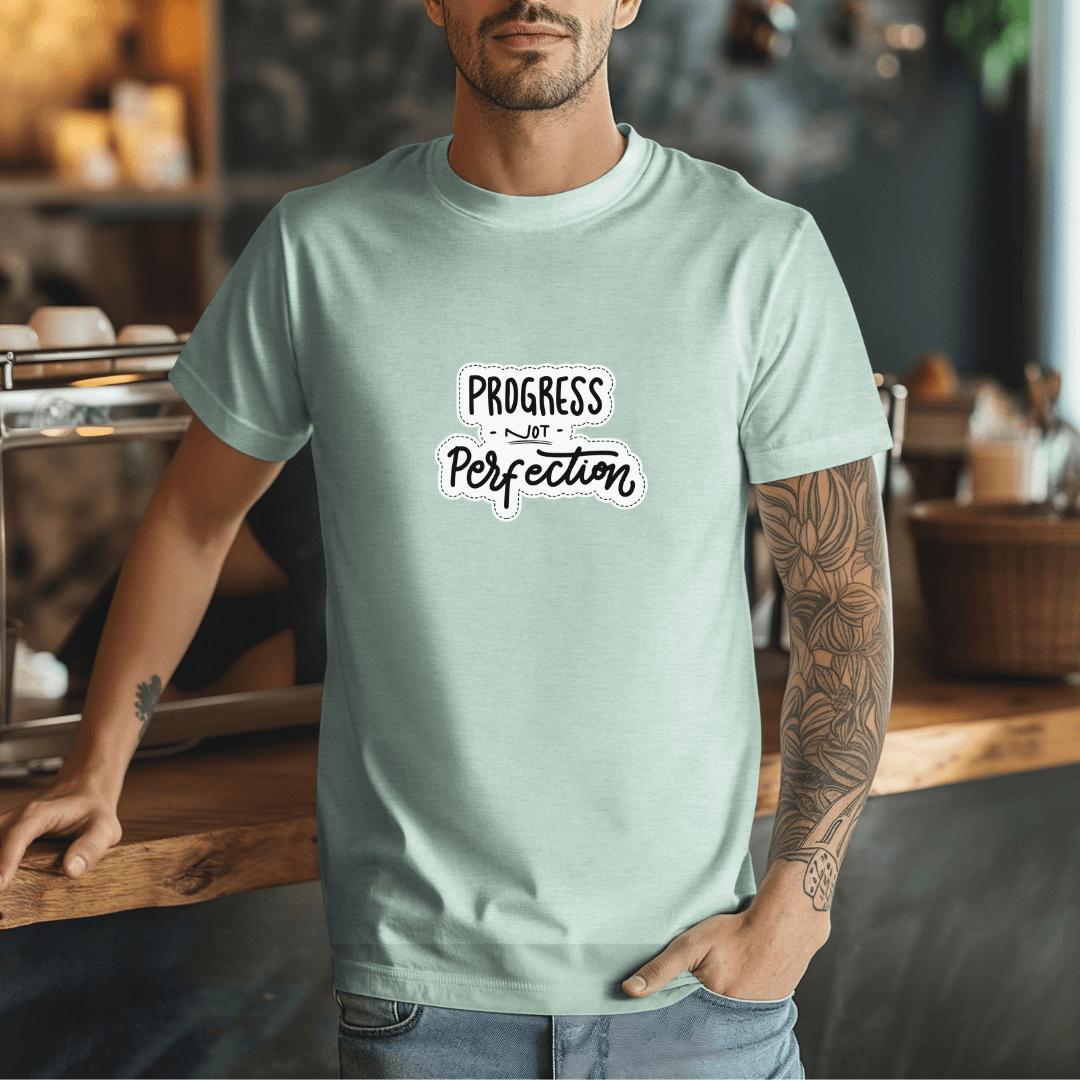 Progress NOT Perfection - Unisex T-Shirt