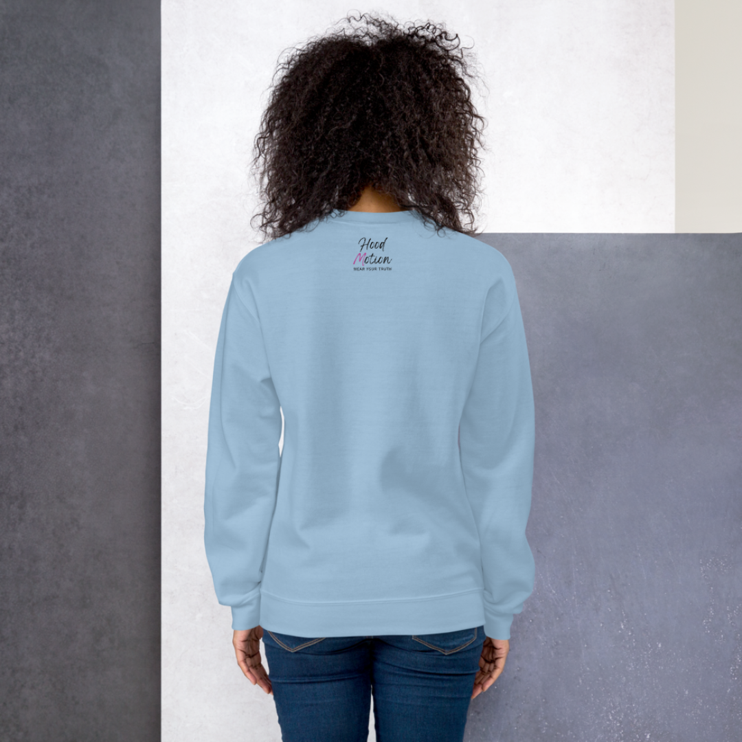 The More You Love Yourself - Unisex Sweatshirt (with Left Chest and Wrist Embroidery)