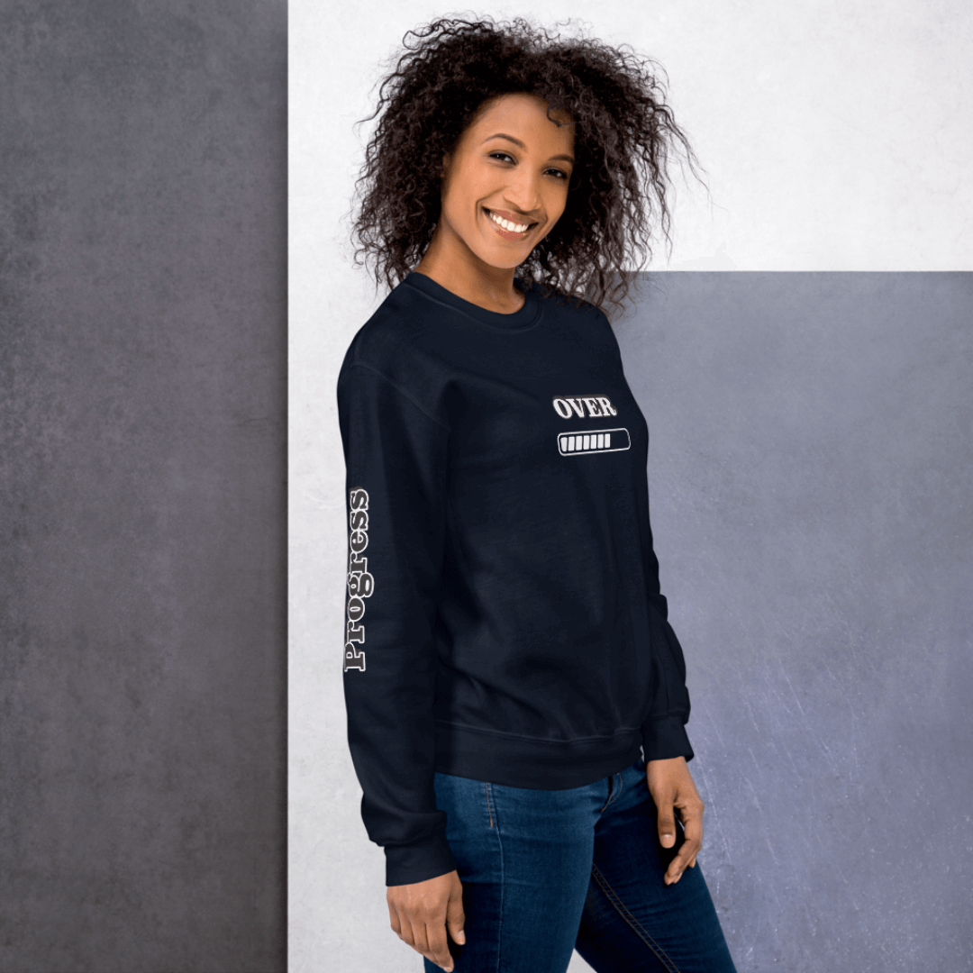 Progress OVER Perfection - Unisex Sweatshirt (with Sleeve Printing)