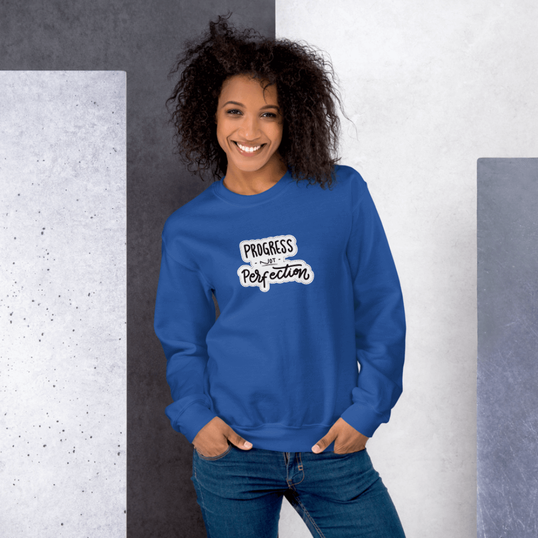 Progress NOT Perfection - Unisex Sweatshirt