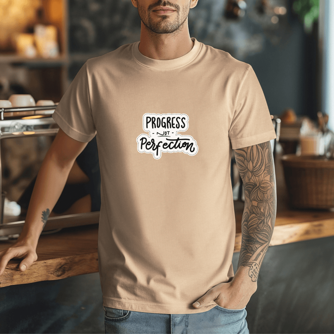 Progress NOT Perfection - Unisex T-Shirt