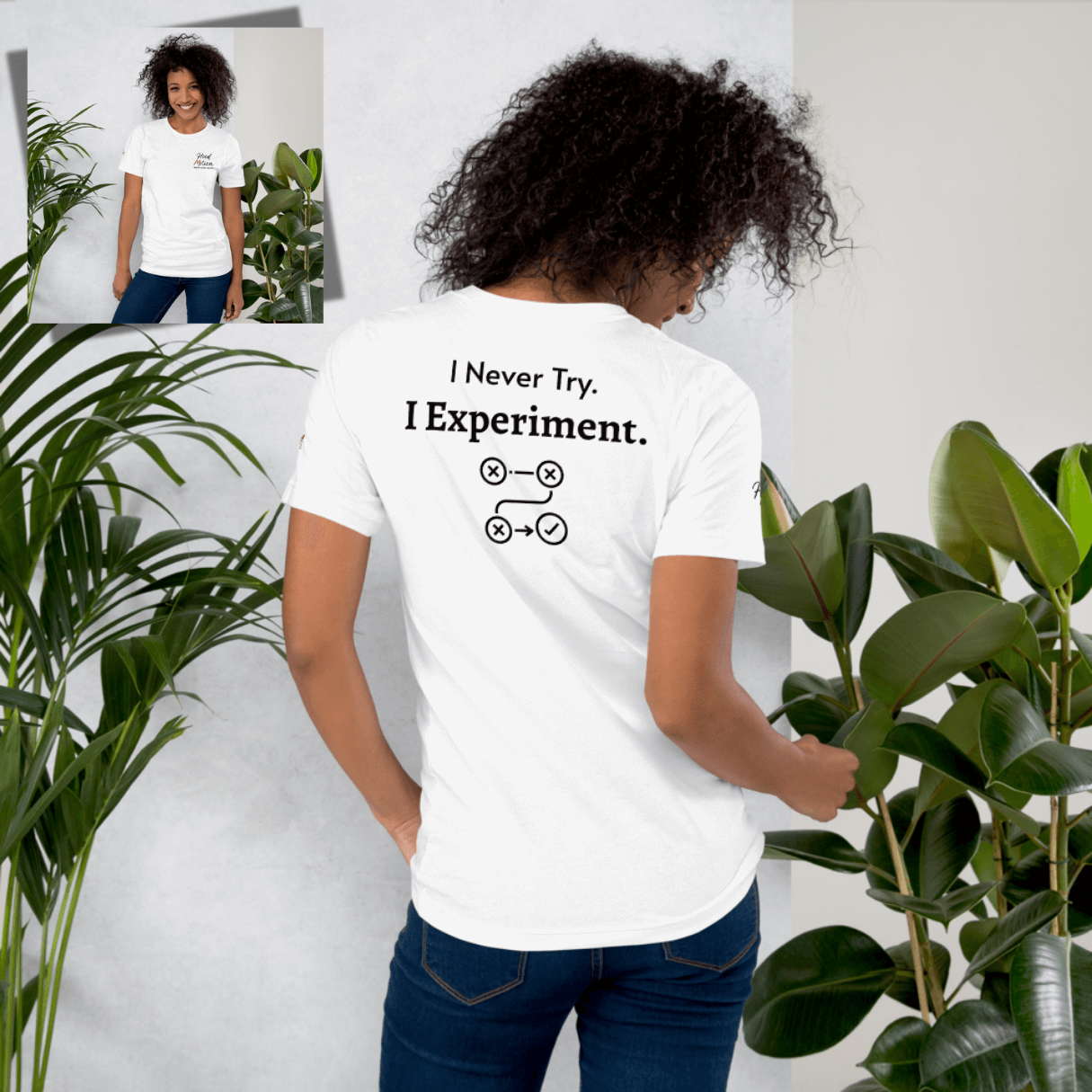 I Never Try. I Experiment - Unisex T-Shirt (with Sleeve and Left Chest Embroidery + Back print)