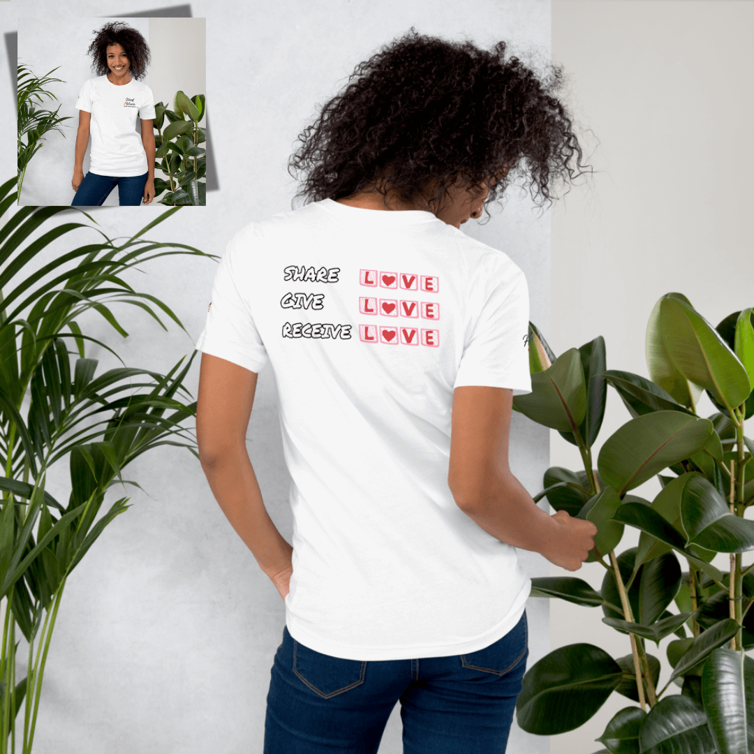 Share Give Receive Love - Unisex T-shirt (with Left Chest and Sleeve Embroidery + Backprint)