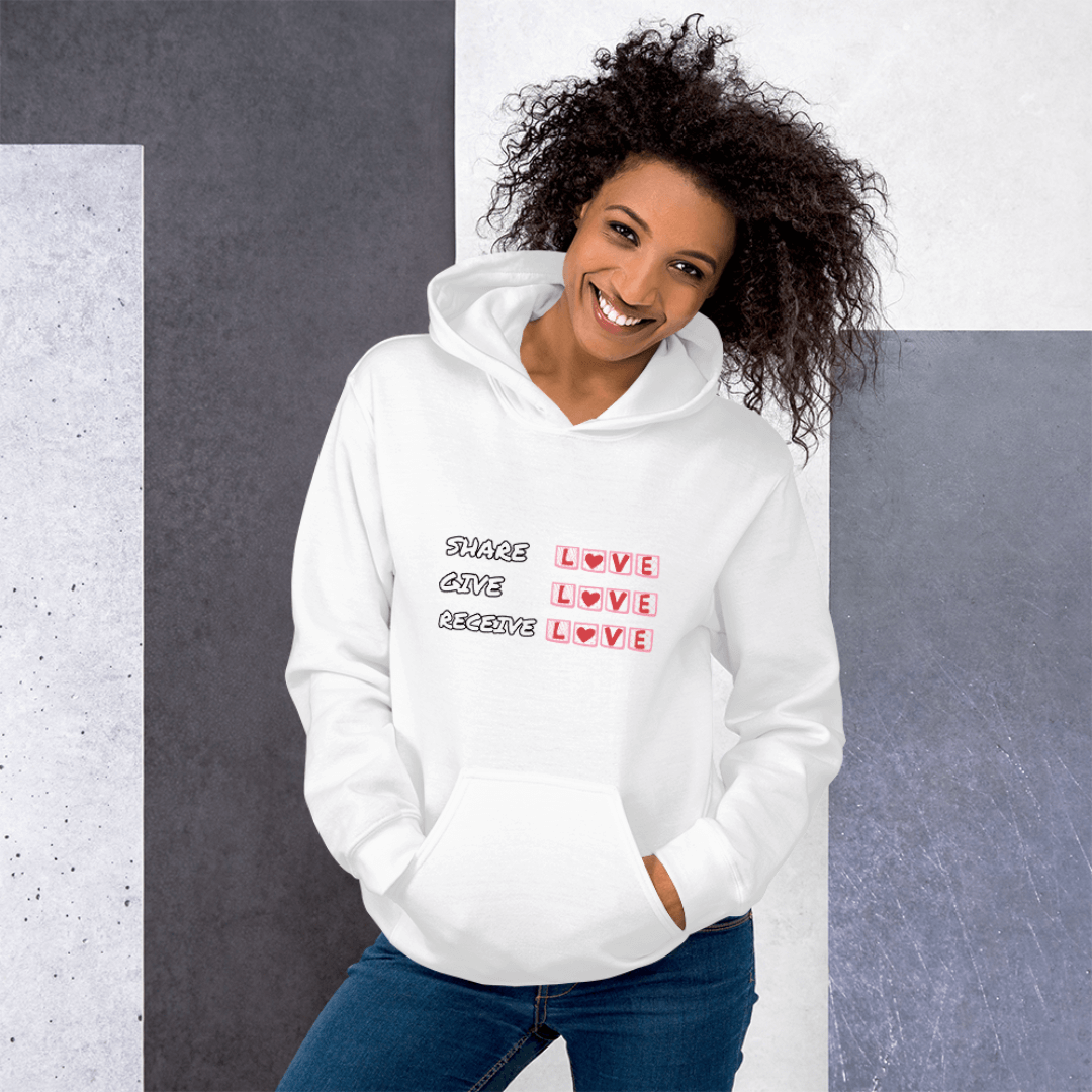 Share Give Receive Love - Unisex Hoodie