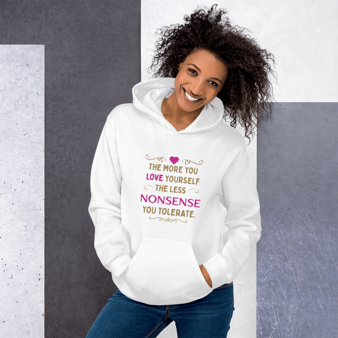 The More You Love Yourself - Unisex Hoodie