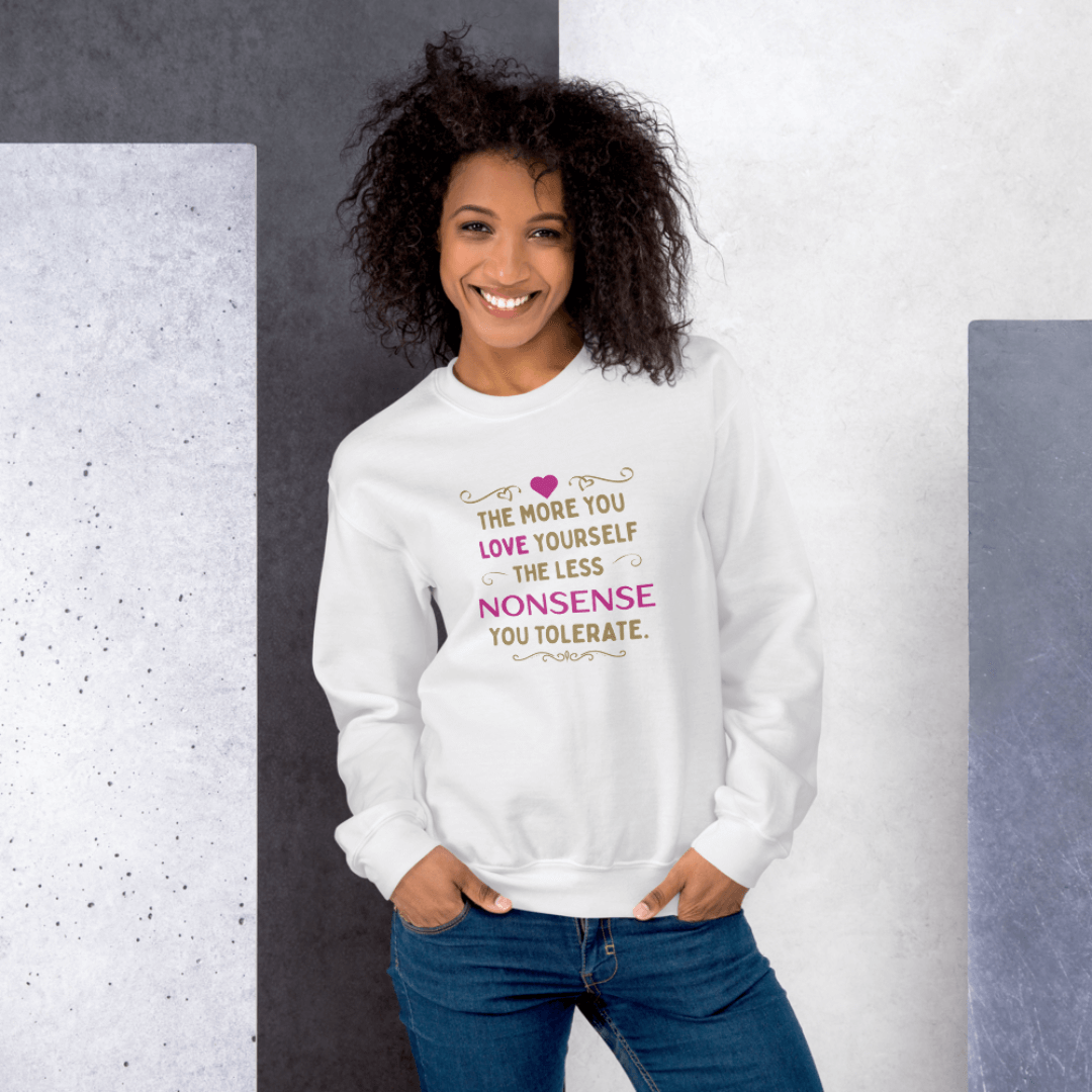 The More You Love Yourself - Unisex Sweatshirt