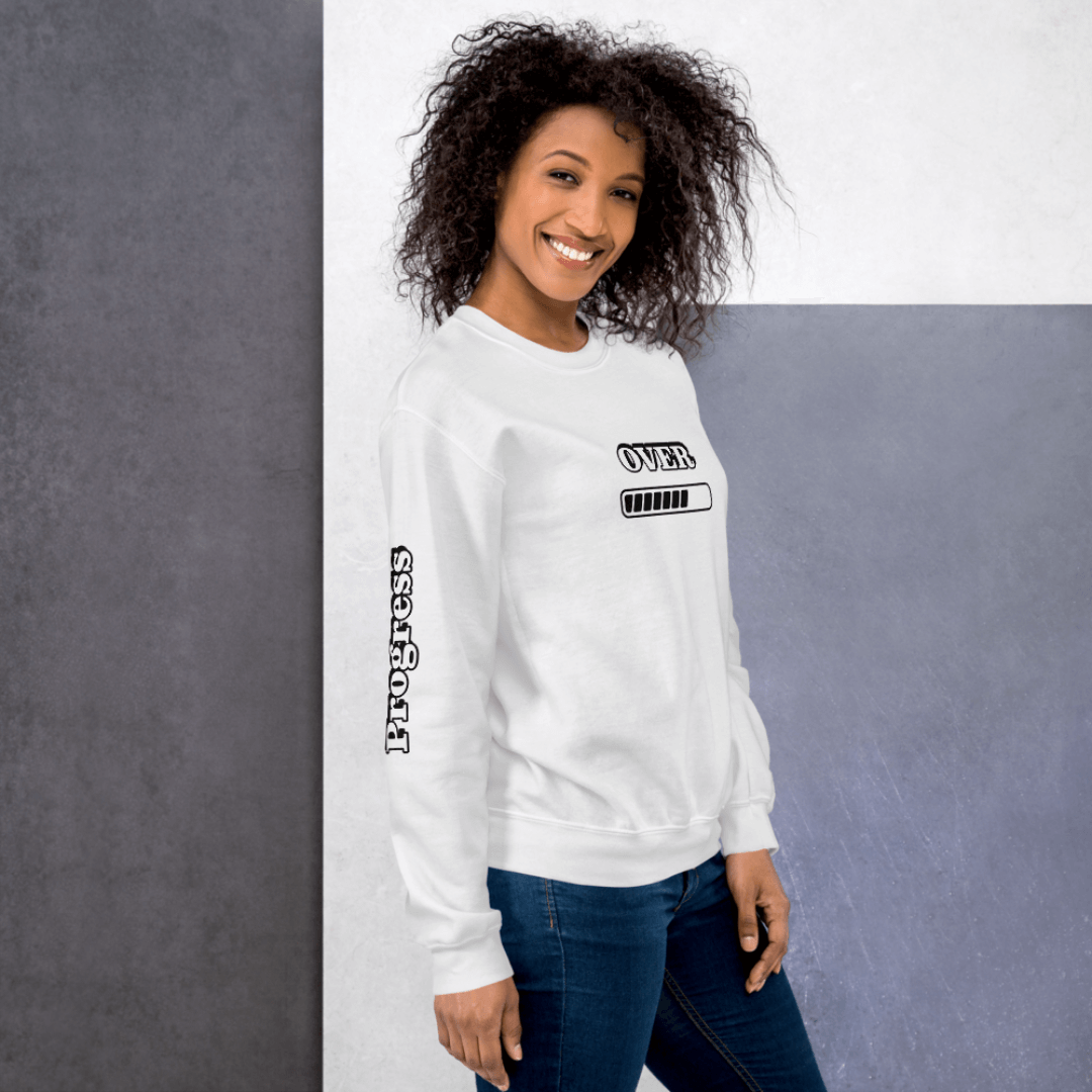 Progress OVER Perfection - Unisex Sweatshirt (with Sleeve Printing)