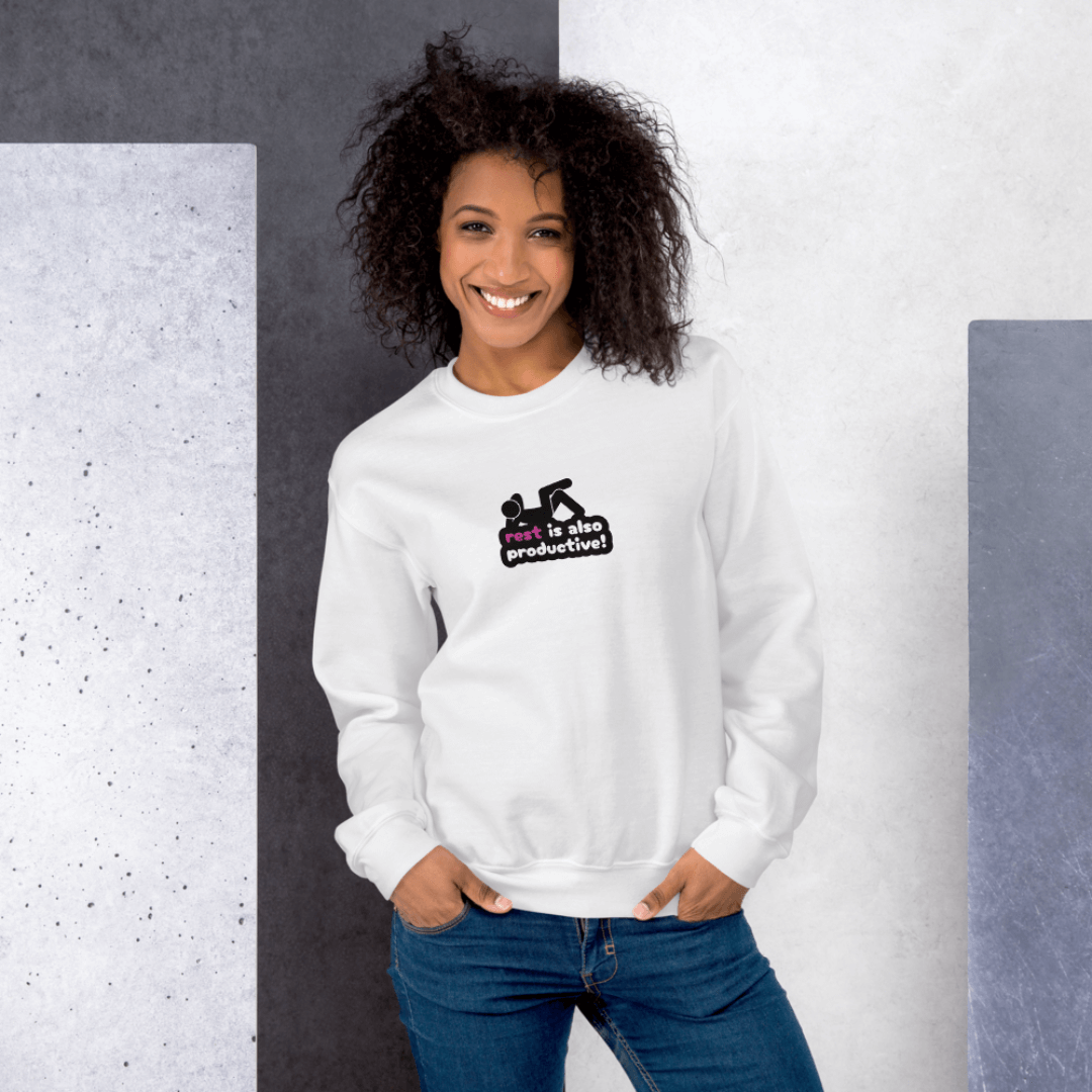 Rest Is Also Productive - Unisex Sweatshirt