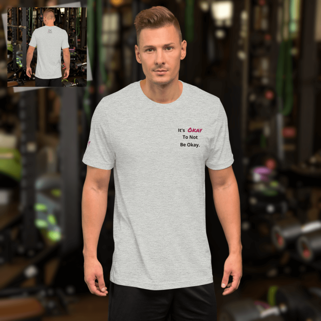It's Okay to not be Okay v2 - Unisex T-shirt (with Left Chest and Sleeve Embroidery)