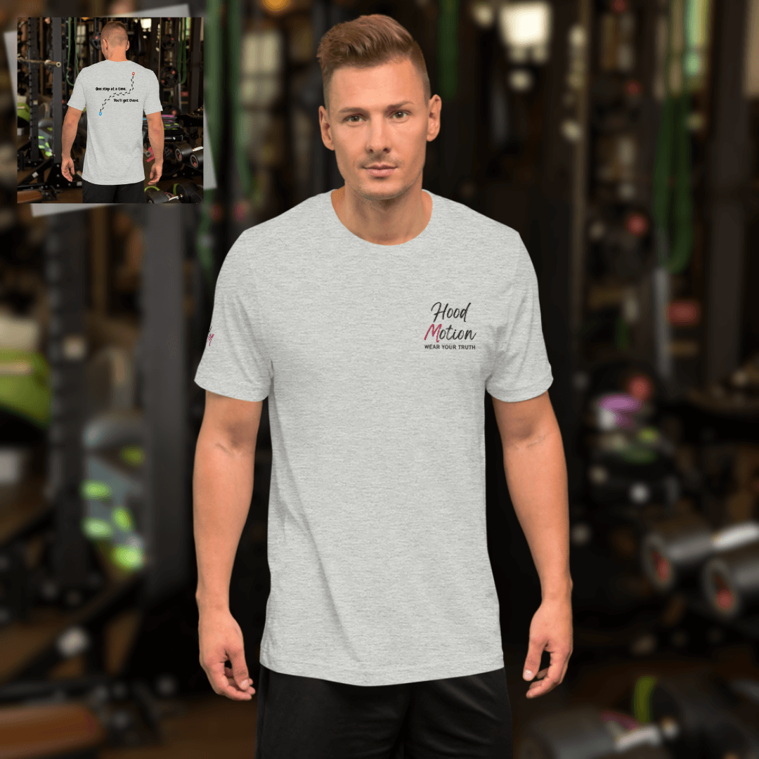 One Step At a Time - Unisex T-Shirt (with Left Chest and Sleeve Embroidery plus Back Print)